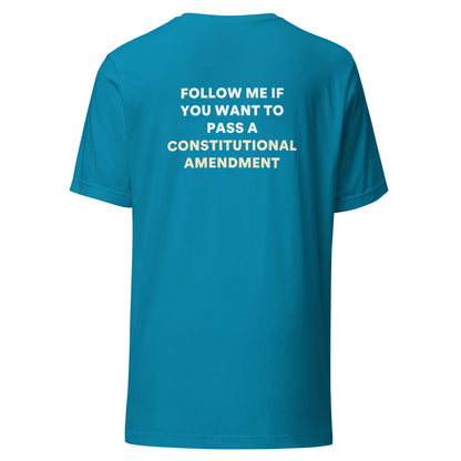 Follow Me Amendment T-Shirt