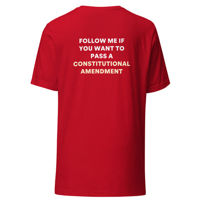 Follow Me Amendment T-Shirt